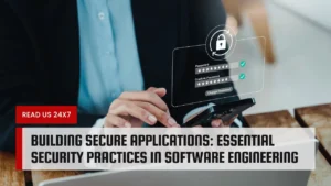 Essential Security Practices in Software Engineering