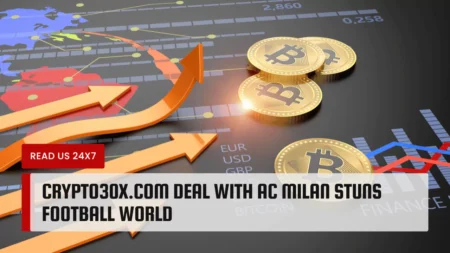 Crypto30x.com Deal with AC Milan