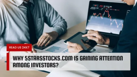 Why 5StarsStocks.com is Gaining Attention Among Investors