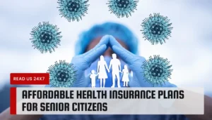 Affordable Health Insurance Plans for Senior Citizens